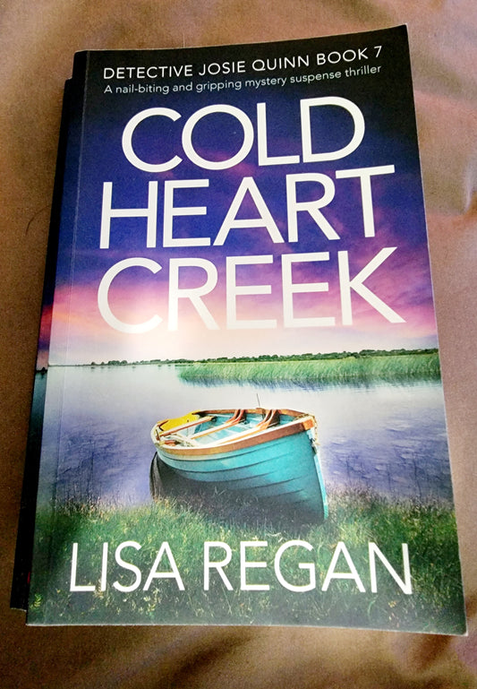 Cold Heart Creek By: Lisa Regan image 0