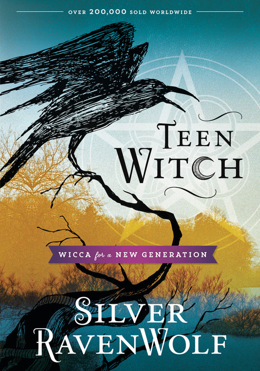 Teen Witch By: Silver RavenWolf
